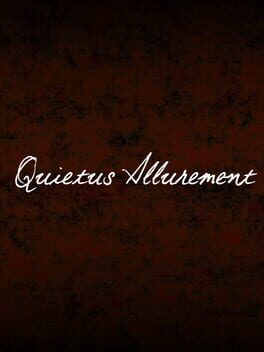 Quietus Allurment