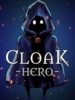 Cloak Hero