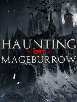 Haunting of Mageburrow