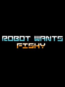 Robot Wants Fishy
