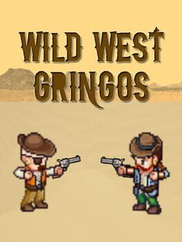 Wild West Gringos