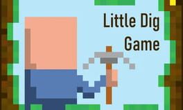 Little Dig Game
