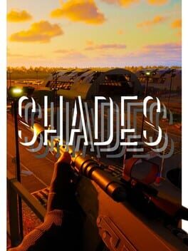 Shades