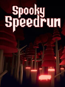 Spooky Speedrun