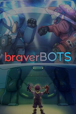 BraverBots