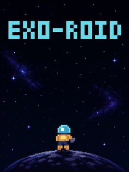 EXO-Roid