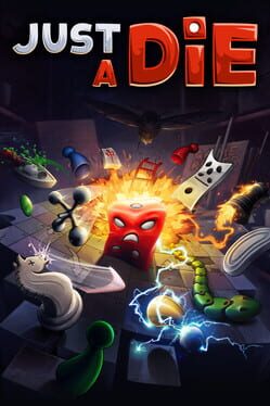 Just a Die