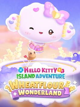 Hello Kitty Island Adventure: Wheatflour Wonderland
