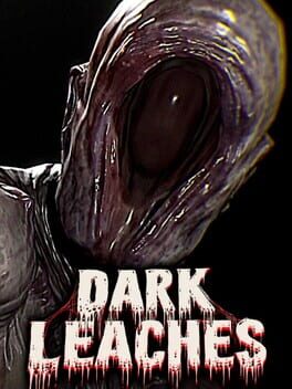 Dark Leaches