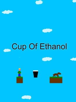 Cup of Ethanol