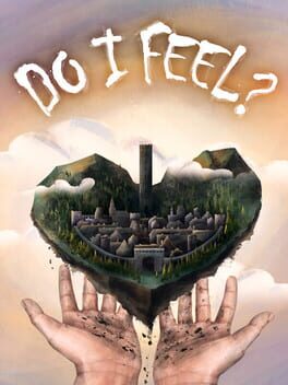 Do I Feel?