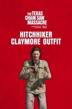The Texas Chain Saw Massacre: Hitchhiker Outfit Pack 1