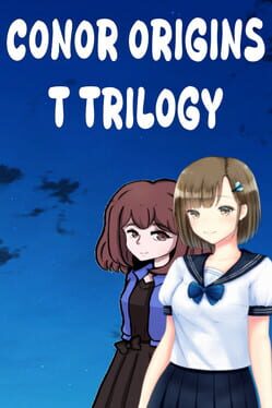 Conor Origins: T Trilogy