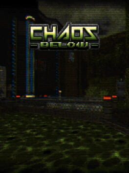 Chaos Below