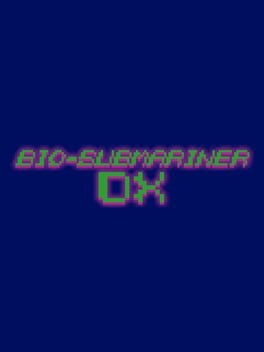 Bio-Submariner DX