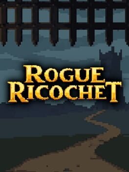 Rogue Ricochet