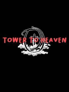 Tower to Heaven