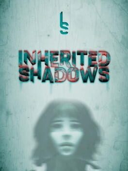 Inherited Shadows