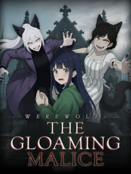 Werewolf: The Gloaming Malice
