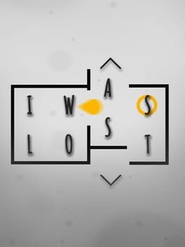 I Was Lost