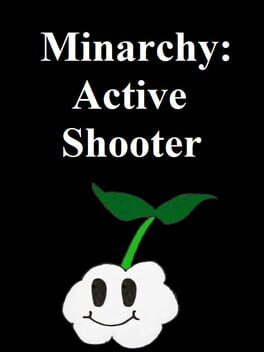 Minarchy: Active Shooter