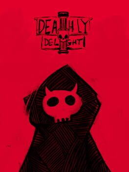 Deathly Delights
