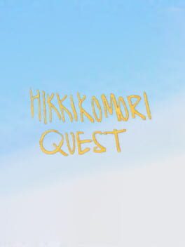Hikkikomori Quest