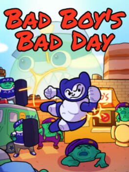 Bad Boy's Bad Day