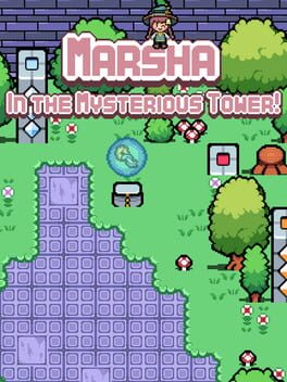 Marsha in the Mysterious Tower!