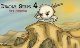 Deadly Steps 4: The Showdown