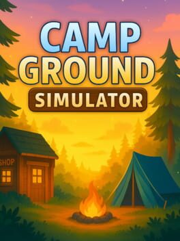 Campground Simulator
