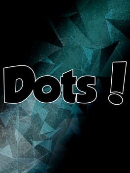 Dots!