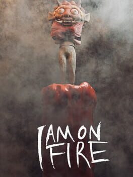 I am on Fire