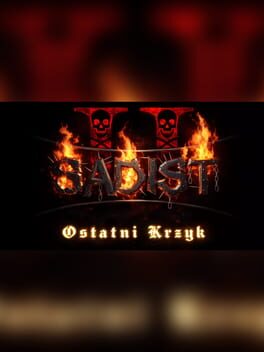 Sadist II: Ostatni Krzyk