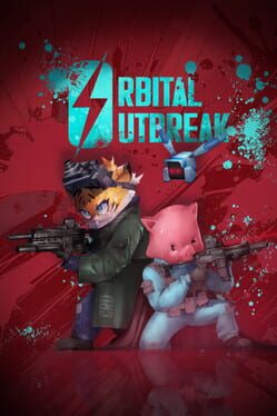 Orbital Outbreak