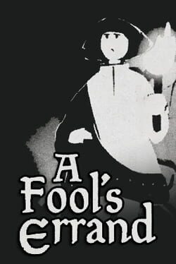 A Fool's Errand