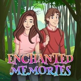 Enchanted Memories
