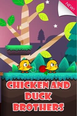 Chicken and Duck Brothers