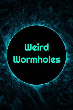 Weird Wormholes