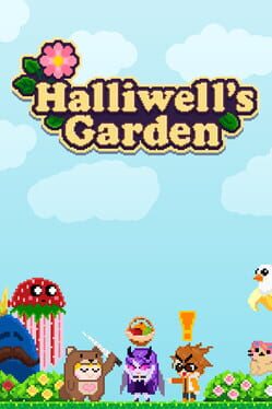 Halliwell's Garden