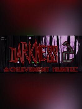 Achievement Hunter: Darkness 2
