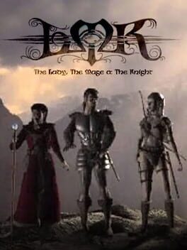 The Lady, The Mage, & The Knight