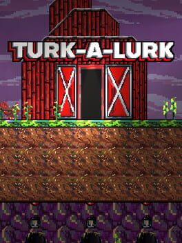 Turk-A-Lurk