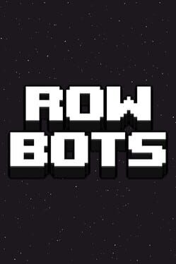 Rowbots