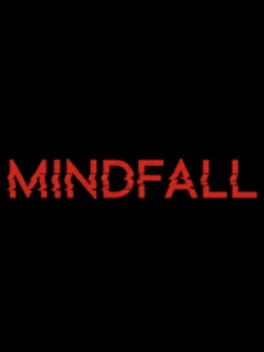 MindFall: Cedar Grove