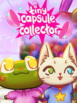 Tiny Capsule Collector