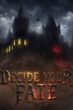 Decide Your Fate