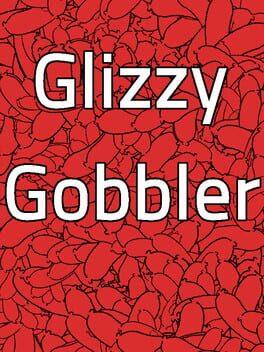 Glizzy Gobbler