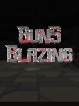 Guns Blazing