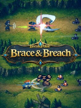 Break Point: Brace & Breach